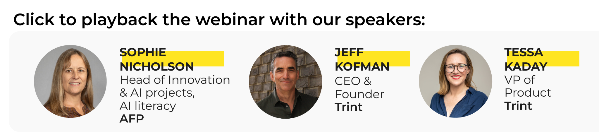 Speakers from the webinar: Sophie Nicholson, Jeff Kofman and Tessa Kaday