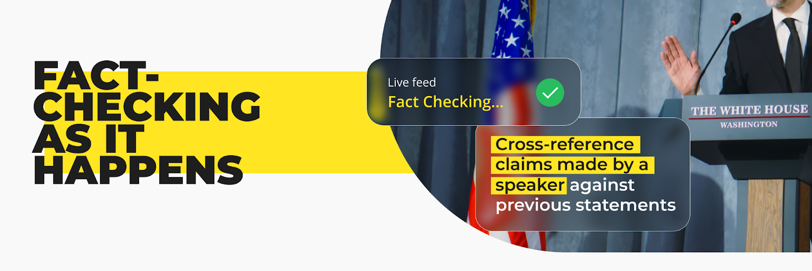 Subhead – 3. Fact-checking as it happens