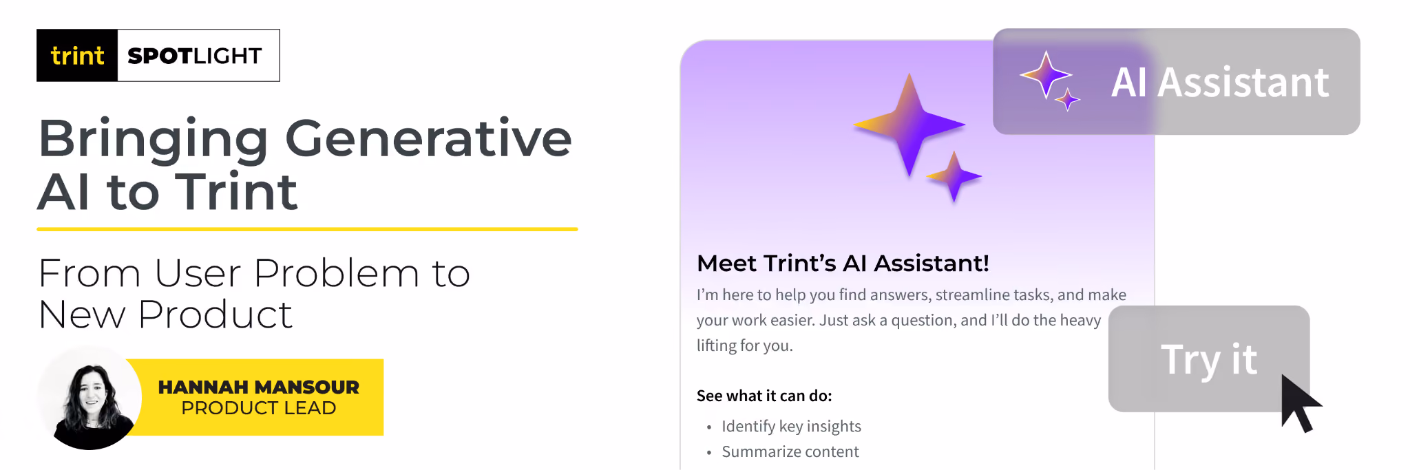 Trint Spotlight: Bringing Generative AI to Trint – From User Problem to New Product. By Trint Product Lead Hannah Mansour