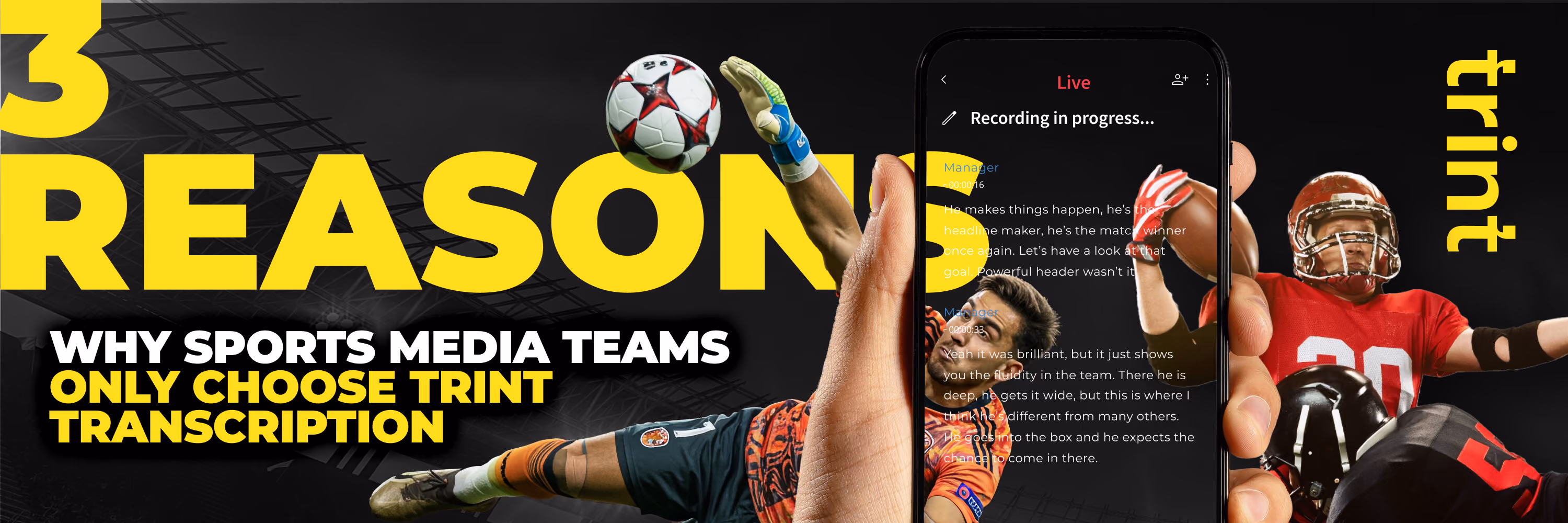 3 Reasons Why Sports Media Teams Only Choose Trint For AI Transcription