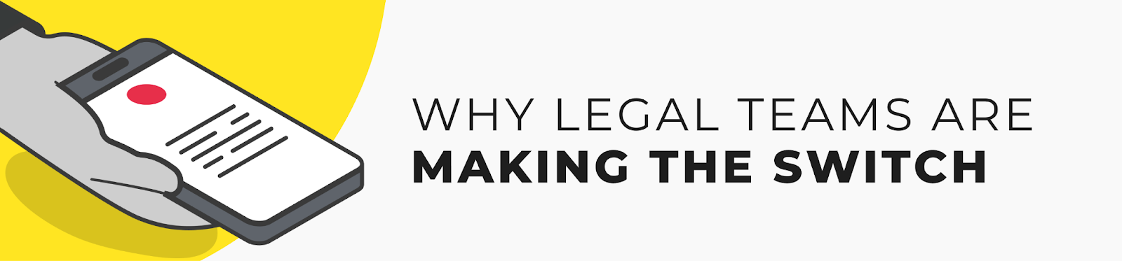 Why legal teams are making the switch