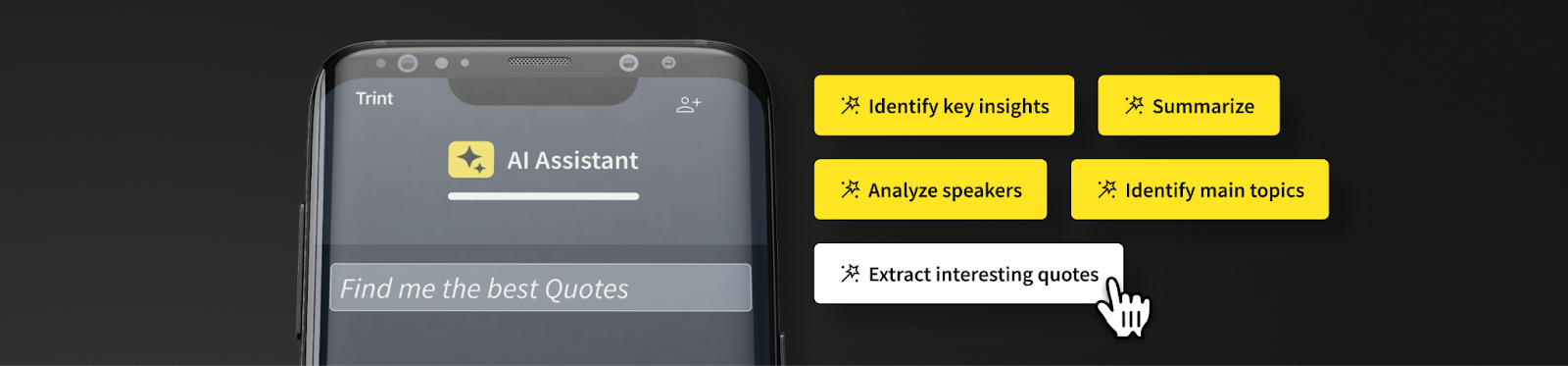 Showing Trint's AI Assistant on the mobile app and some of the prompts you could ask such as identifying key insights, summarising, analysing speakers and extracting interesting quotes