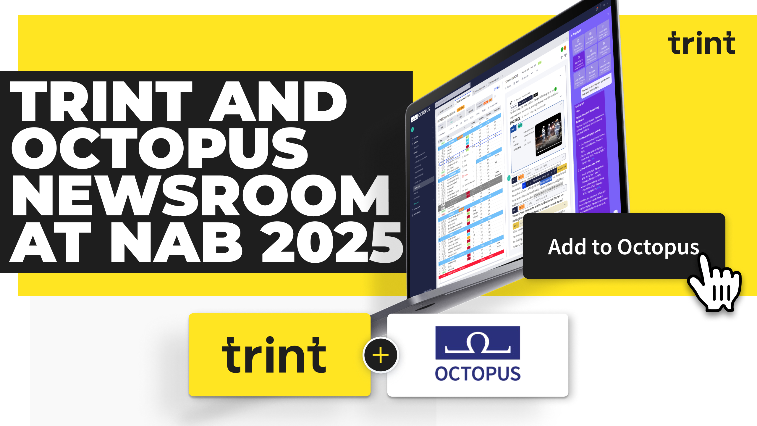 Trint have partnered with Octopus Newsroom to bring AI-powered transcription into their NRCS workflow. See the integration in action at NAB 2025.