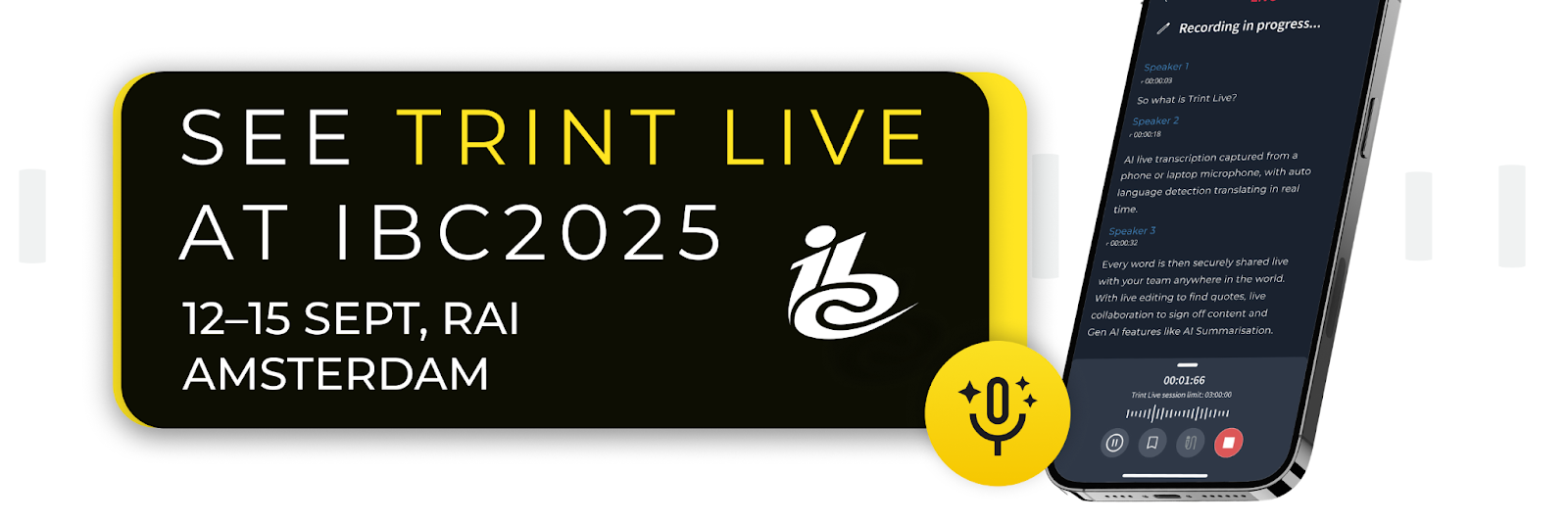 See Trint Live at IBC2025: 12-15 September, RAI Amsterdam