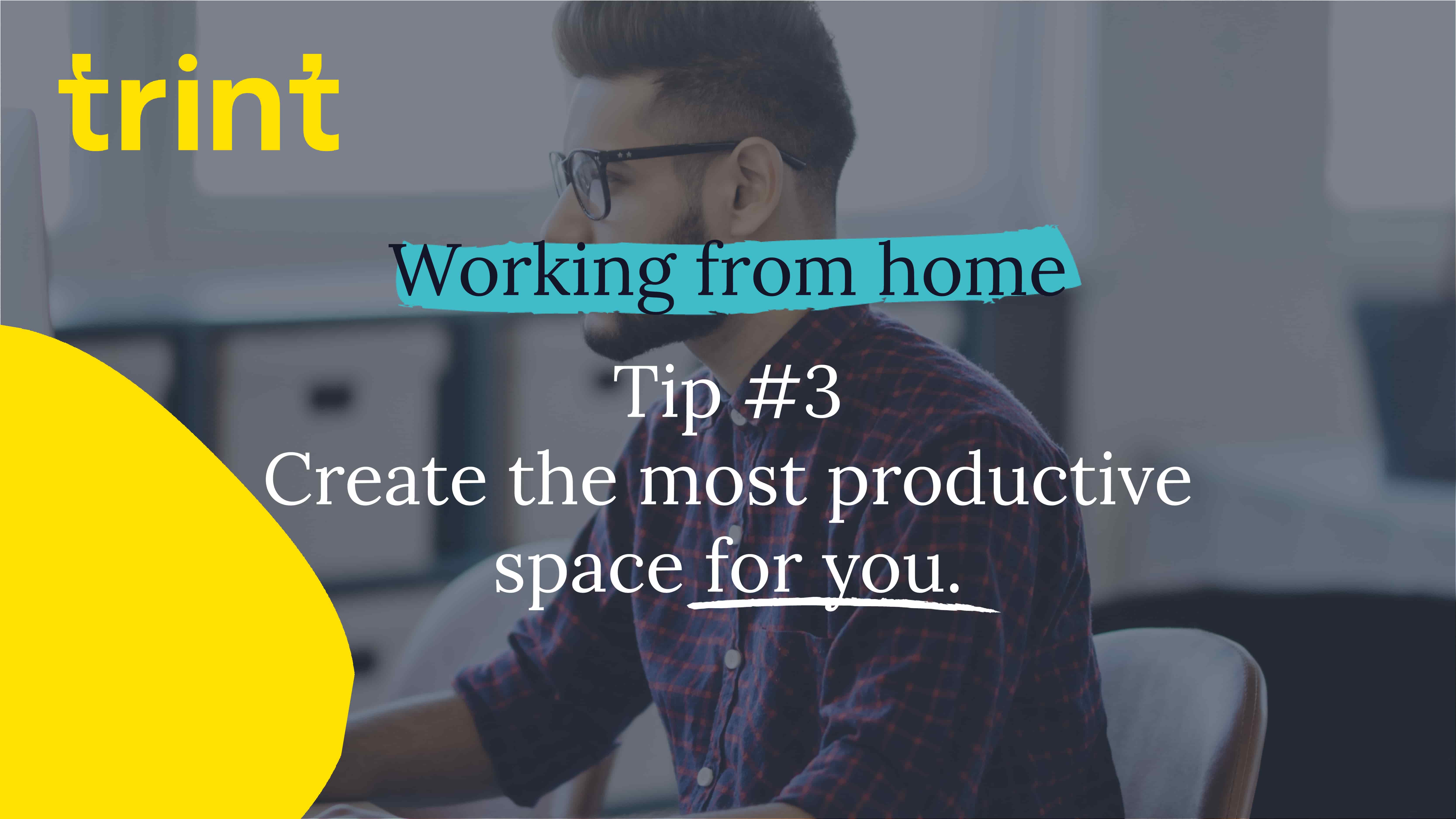 Trint Remote Working Tip 3