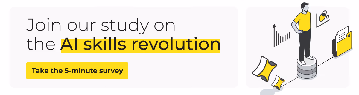 Join our study on the AI skills revolution