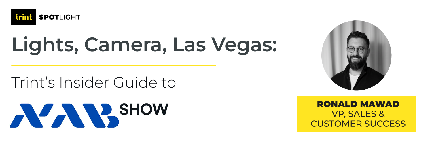 Trint Spotlight: Insider Guide to NAB Show 2026