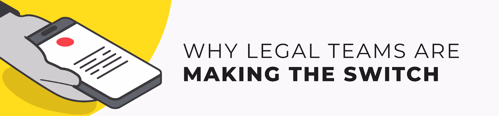 Why legal teams are making the switch